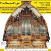 Die Sauer-Orgel der Thomaskirche Leipzig