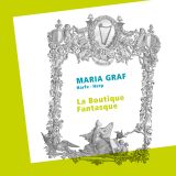 Maria Graf:  La Boutique Fantasque