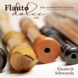 Elisabeth Schwanda:  Flauto dolce solo