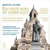 Martin Luther:  Ein feste Burg ist unser Gott