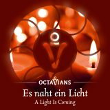 Octavians: A Light Is Coming