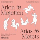 A. Melani / G. Giordani Arien & Motetten