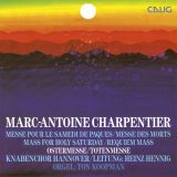 Marc-Antoine Charpentier:  Easter Mass and Requiem