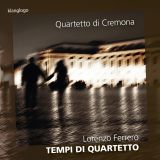Tempi di Quartetto  Quartetto di Cremona