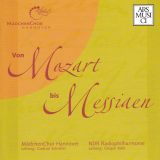 Von Mozart bis Messiaen:  Mdchenchor Hannover