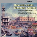 Giovanni Gabrieli -  Heinrich Schtz