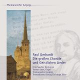 Paul Gerhardt:  Die großen Choräle