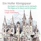 Ein Hofer Knigspaar -  Heidenreich- & Steinmeyer-Organ