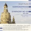 Joseph Haydn: Harmoniemesse & Sinfonie 