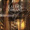 Laudes Organi