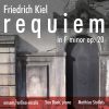 Friedrich Kiel:  Requiem in F minor op. 20