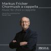 Markus Fricker  Chorwerke a cappella