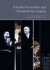 Dresdner Kreuzchor und Thomanerchor Leipzig