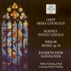Franz Liszt: Missa Choralis,  Zoltan Kodály: Pange Lingua