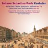 Johann Sebastian Bach:  Cantatas BWV 215, 195