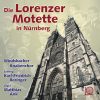 The Lorenz Motet Service  at Nuremberg