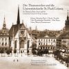 Der Thomanerchor und die  Universitätskirche St. Pauli
