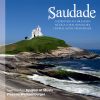 Saudade -  Choral Music from Brazil