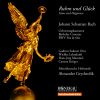 Ruhm und Glück -  Kantaten BWV 36a & 66a