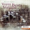 Alessandro Scarlatti:  Vespro della Beata Vergine