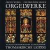 Bach: Orgelwerke aus der  Thomaskirche Leipzig